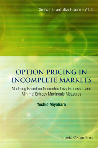 Option Pricing in Incomplete Markets Modeling Based on Geometric Lvy Processes and Minimal Entropy Martingale Measures