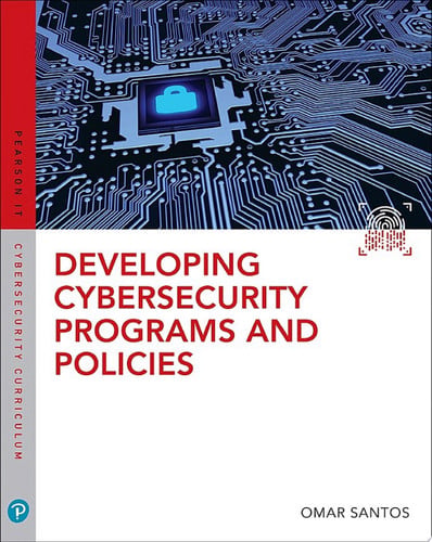 Developing Cybersecurity Programs and Policies