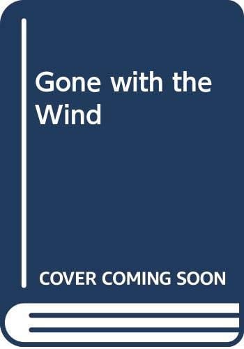 Gone With The Wind
