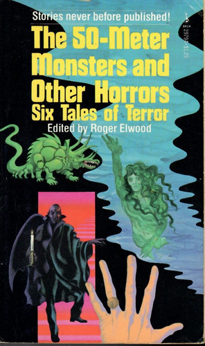 Cover of The Fifty-Meter Monsters & Other Horrors
