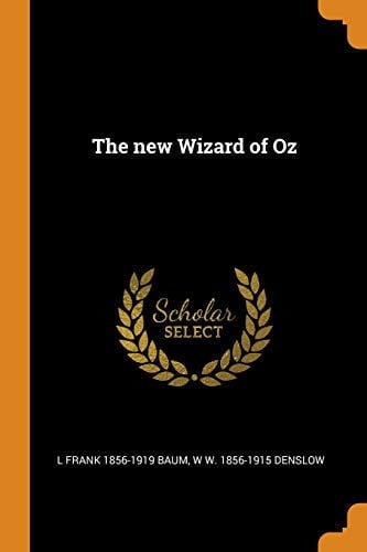 The New Wizard of Oz