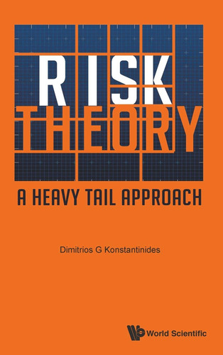 Risk Theory A Heavy Tail Approach