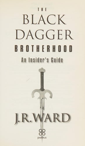The Black Dagger Brotherhood An Insider's Guide
