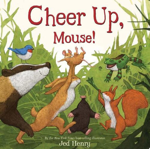 Cover of Cheer up, Mouse!
