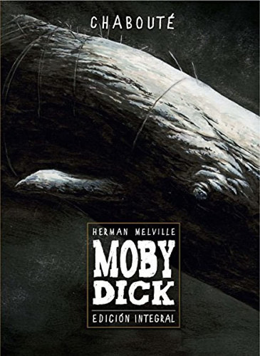 Moby Dick - Herman Melville edición integral