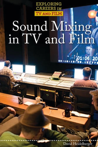 Cover of Sound Mixing in TV and Film