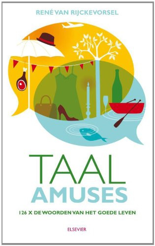 Taal Amuses - René van Rijckevorsel