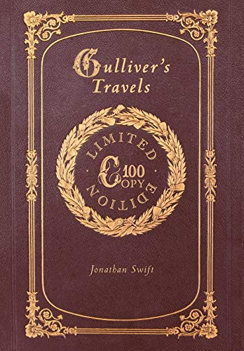 Gulliver's Travels (100 Copy Limited Edition)