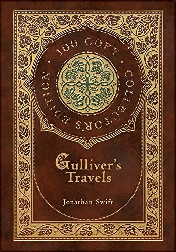 Gulliver's Travels (100 Copy Collector's Edition)