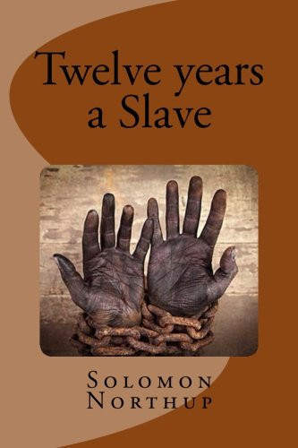 Twelve Years a Slave