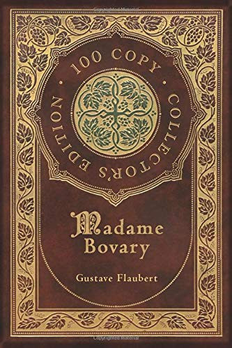 Madame Bovary (100 Copy Collector's Edition)