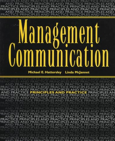 Management Commmunication: Principles and Practice