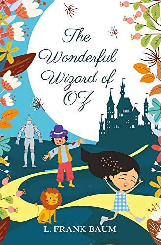 The Wonderful Wizard of Oz