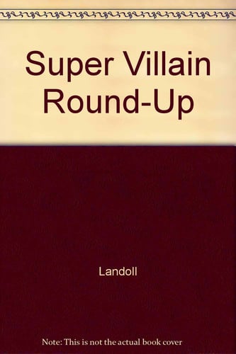Cover of Super Villain Round-Up (DC Comics)