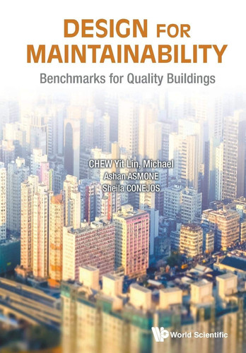 Design for Maintainability Benchmarks for Quality Buildings
