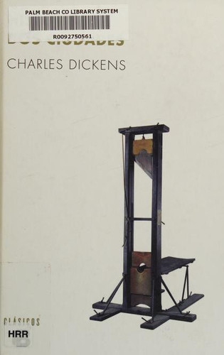 Historia de Dos Ciudades / a Tale of Two Cities