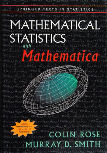 Mathematical Statistics with Mathematica
