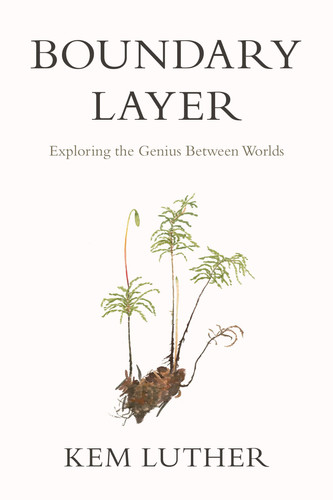 Boundary Layer Exploring the Genius Between Worlds