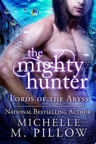 The Mighty Hunter Lords of the Abyss Book 1