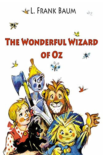 The Wonderful Wizard of Oz