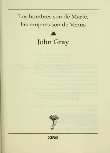 Los hombres son de marte, las mujeres son de venus guía para mejorar la relación con su pareja
