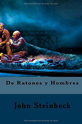 De Ratones y Hombres (Spanish Edition)
