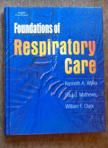 Foundations of Respiratory Care