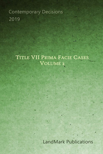 Title VII Prima Facie Cases Volume 2
