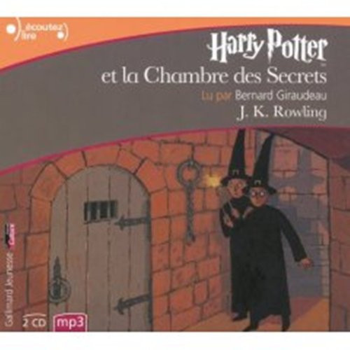 Harry Potter et la Chambre des Secrets (French Audio CD (8 Compact Discs) Edition of "Harry Potter and the Chamber of Secrets")