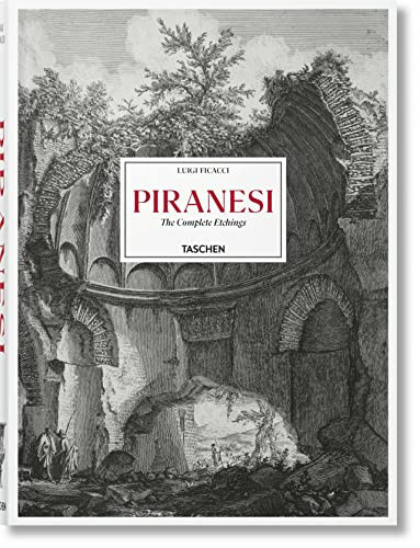 Giiovanni Battista Piranesi Catalogue raisonné des eaux-fortes