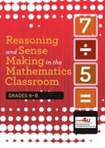 Cover of Reasoning and Sense Making in the Mathematics Classroom