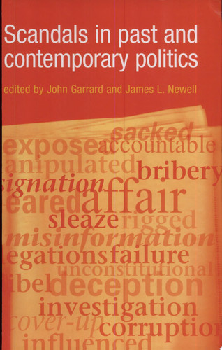 Scandals in Past and Contemporary Politics