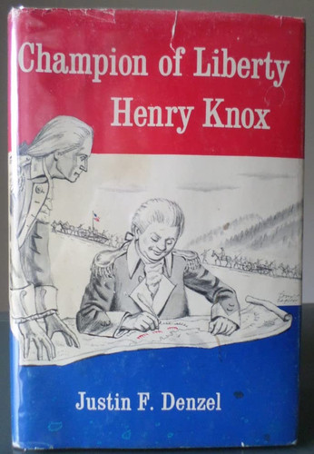 Cover of Champion of liberty, Henry Knox