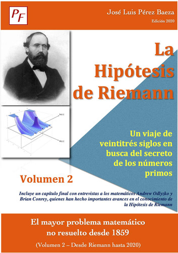 La Hipótesis de Riemann (Volumen 2) - Un viaje de veintitrés siglos en busca del secreto de los números primos