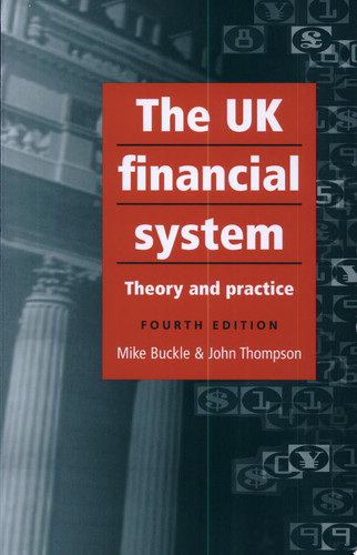 The UK Financial System Fourth Edition