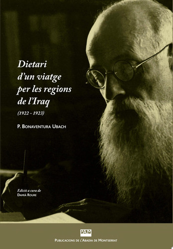 Dietari d'un viatge per les regions de l'Iraq (1922-1923) - Bonaventura Ubach