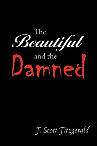 The Beautiful and the Damned, Large-Print Edition