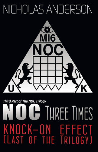 NOC Three Times Knock-On Effect (Last of the Trilogy)