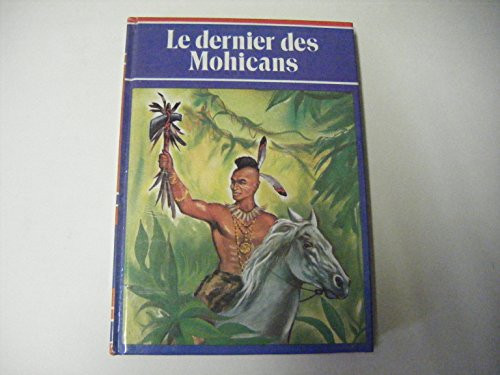 The Last of the Mohicans