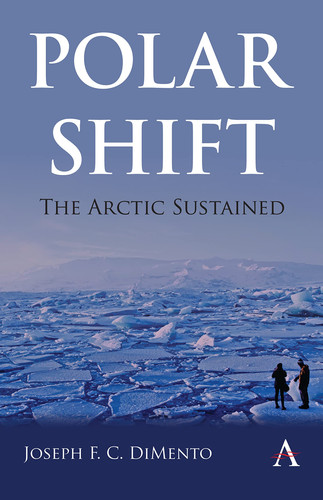 Polar Shift: the Arctic Sustained