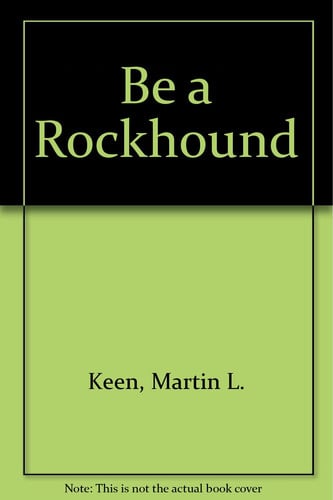 Cover of Be a rockhound