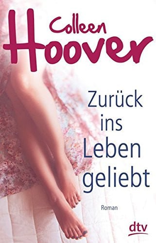 Zurück ins Leben geliebt Roman