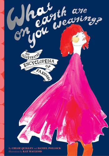 Cover of What on Earth Are You Wearing?