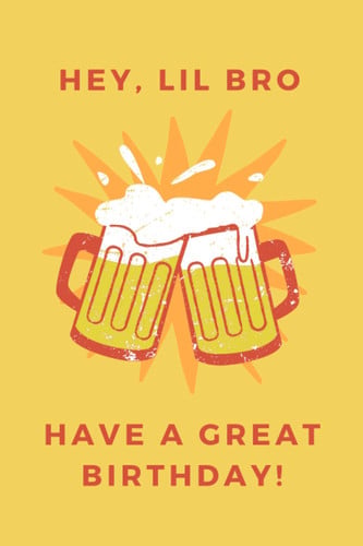 Hey Lil Bro Beer Notebook: Black Lined Notebook Journal, Funny Gift (Funny Work Journal/Notebook), 6" x 9", 120 Pages, Matte Finish