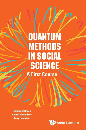 Quantum Methods in Social Science A First Course