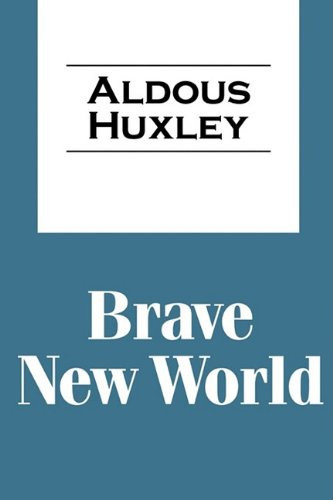 Brave New World