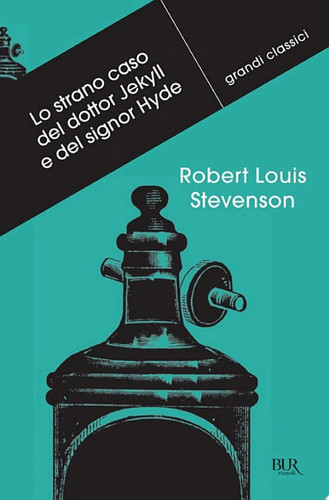 Lo strano caso del dottor Jekyll e del signor Hyde