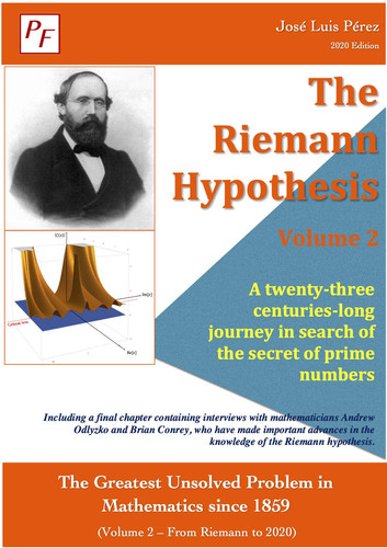 The Riemann Hypothesis (Volume 2) - A twenty-three centuries-long journey in search of the secret of prime numbers