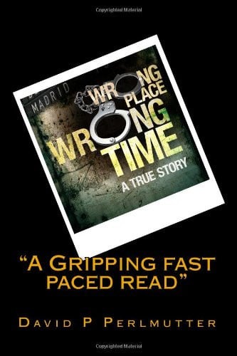 Wrong Place Wrong Time
