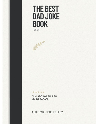 The Best Dad Joke Book